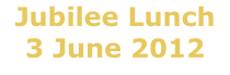 Jubilee Lunch 3 June 2012